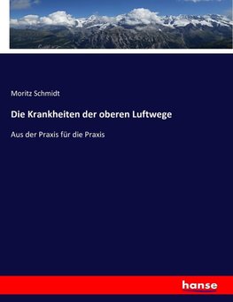 Die Krankheiten der oberen Luftwege