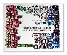 Kinderzimmerhelden DAS PORSCHE BUCH