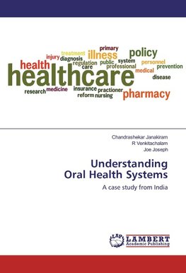 Understanding Oral Health Systems