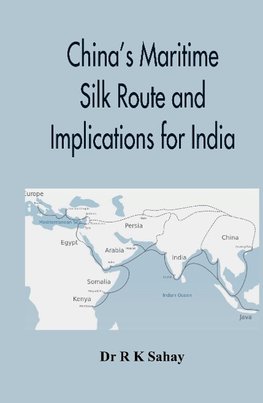 China's Maritime Silk Route and Implications for India