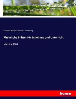 Rheinische Blätter für Erziehung und Unterricht