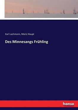 Des Minnesangs Frühling