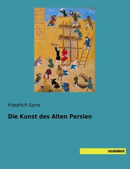 Die Kunst des Alten Persien