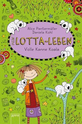 Mein Lotta-Leben 11. Volle Kanne Koala