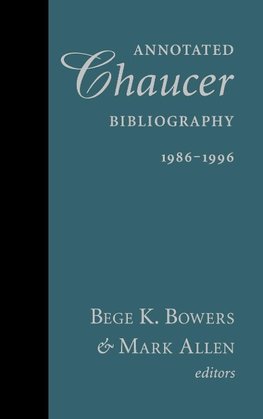 Annotated Chaucer Bibliography, 1986-1996