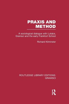 Praxis and Method (RLE