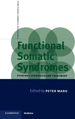 Manu, P: Functional Somatic Syndromes