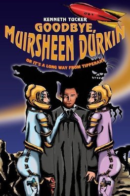 Goodbye, Muirsheen Durkin