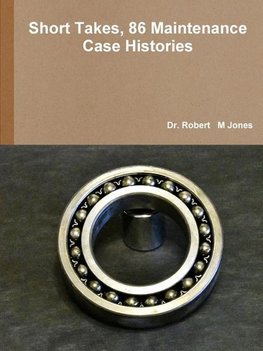 Short Takes, 86 Maintenance Case Histories