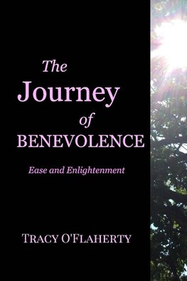 The Journey of Benevolence