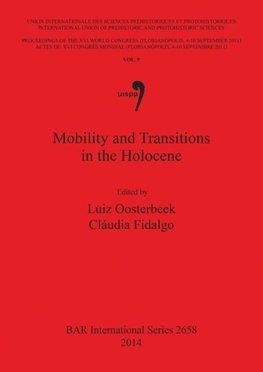 Mobility and Transitions in the Holocene Vol 9