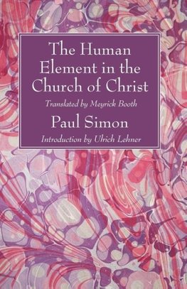 The Human Element in the Church of Christ