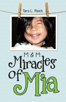 Miracles of Mia