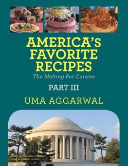 America's Favorite Recipes the Melting Pot Cuisine