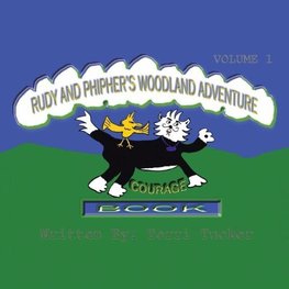 Rudy and Phipher's Woodland Adventure