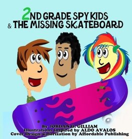 2nd Grade Spy Kids and the Missing Skateboard