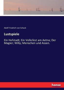 Lustspiele