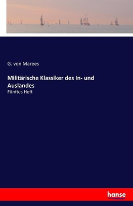 Militärische Klassiker des In- und Auslandes