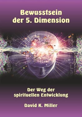 Bewusstsein der 5. Dimension