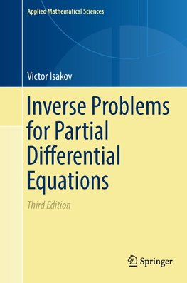 Inverse Problems for Partial Differential Equations