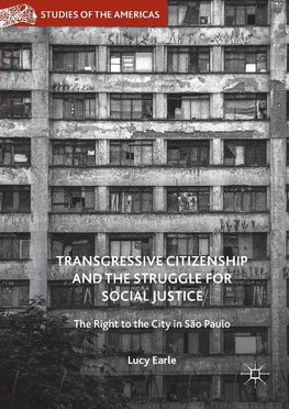 Transgressive Citizenship and the Struggle for Social Justice