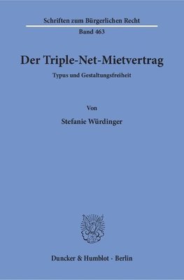 Der Triple-Net-Mietvertrag