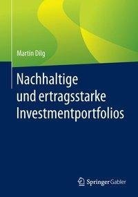 Nachhaltige und ertragsstarke Investmentportfolios