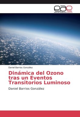 Dinámica del Ozono tras un Eventos Transitorios Luminoso