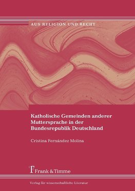 Katholische Gemeinden anderer Muttersprache in der Bundesrepublik Deutschland