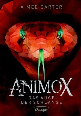 Animox 02. Das Auge der Schlange