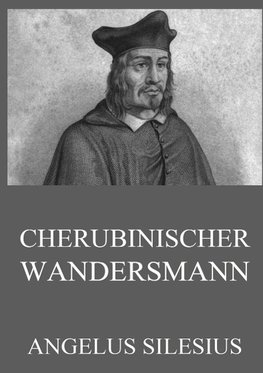 Cherubinischer Wandersmann