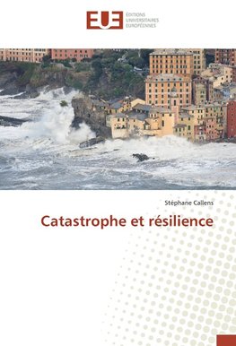 Catastrophe et résilience