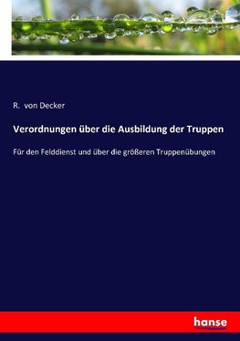 Verordnungen über die Ausbildung der Truppen