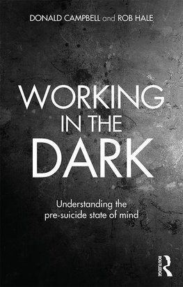 Working in the Dark: Understanding the Pre-Suicide State of Mind