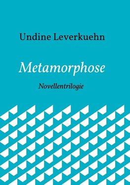 Metamorphose