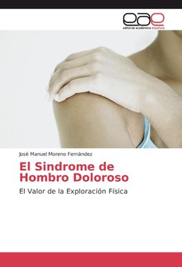 El Sindrome de Hombro Doloroso