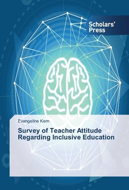 Survey of Teacher Attitude Regarding Inclusive Education