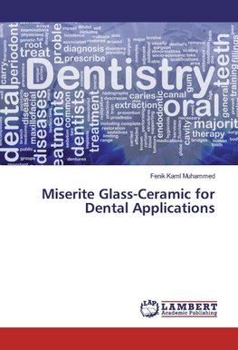 Miserite Glass-Ceramic for Dental Applications