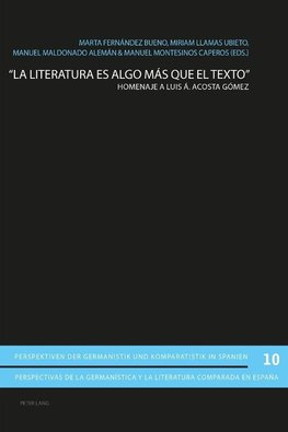 "La literatura es algo más que el texto"