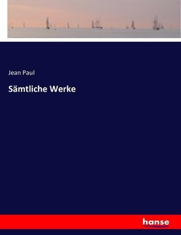 Sämtliche Werke