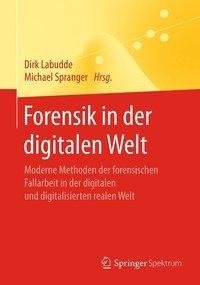 Forensik in der digitalen Welt