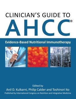 Clinician's Guide to AHCC