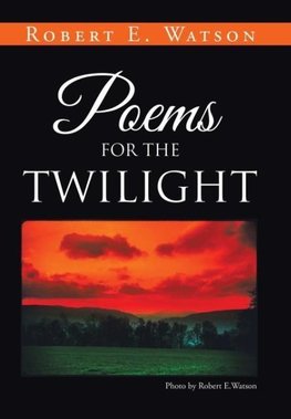 Poems for the Twilight