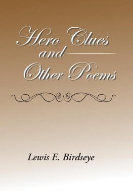 Hero Clues and Other Poems