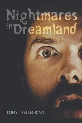 Nightmares in Dreamland