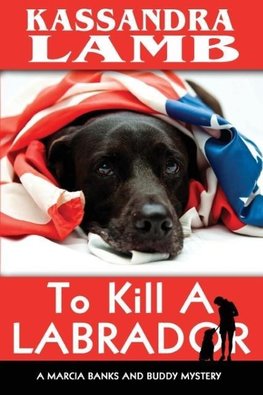 To Kill A Labrador