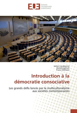 Introduction à la démocratie consociative