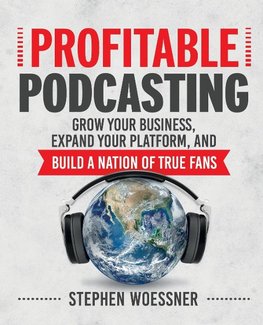 Profitable Podcasting