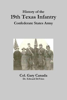 History of the 19th Texas Infantry, Confederate States Army