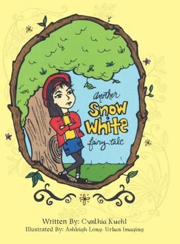 Another Snow White Fairy Tale